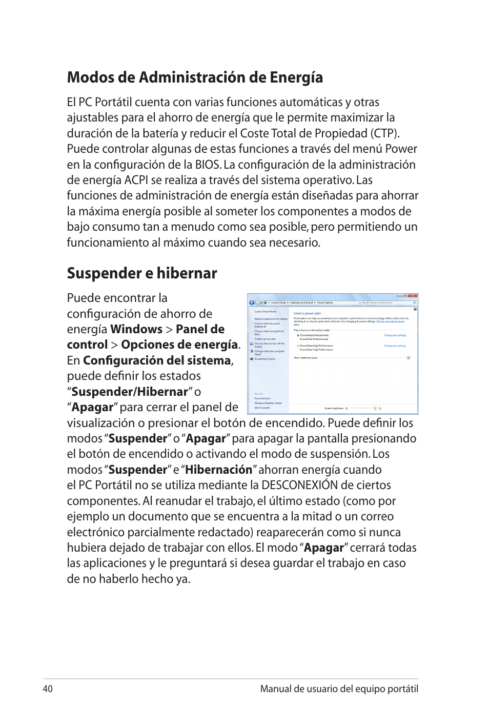 Modos de administración de energía, Suspender e hibernar | Asus Pro45VJ User Manual | Page 40 / 108