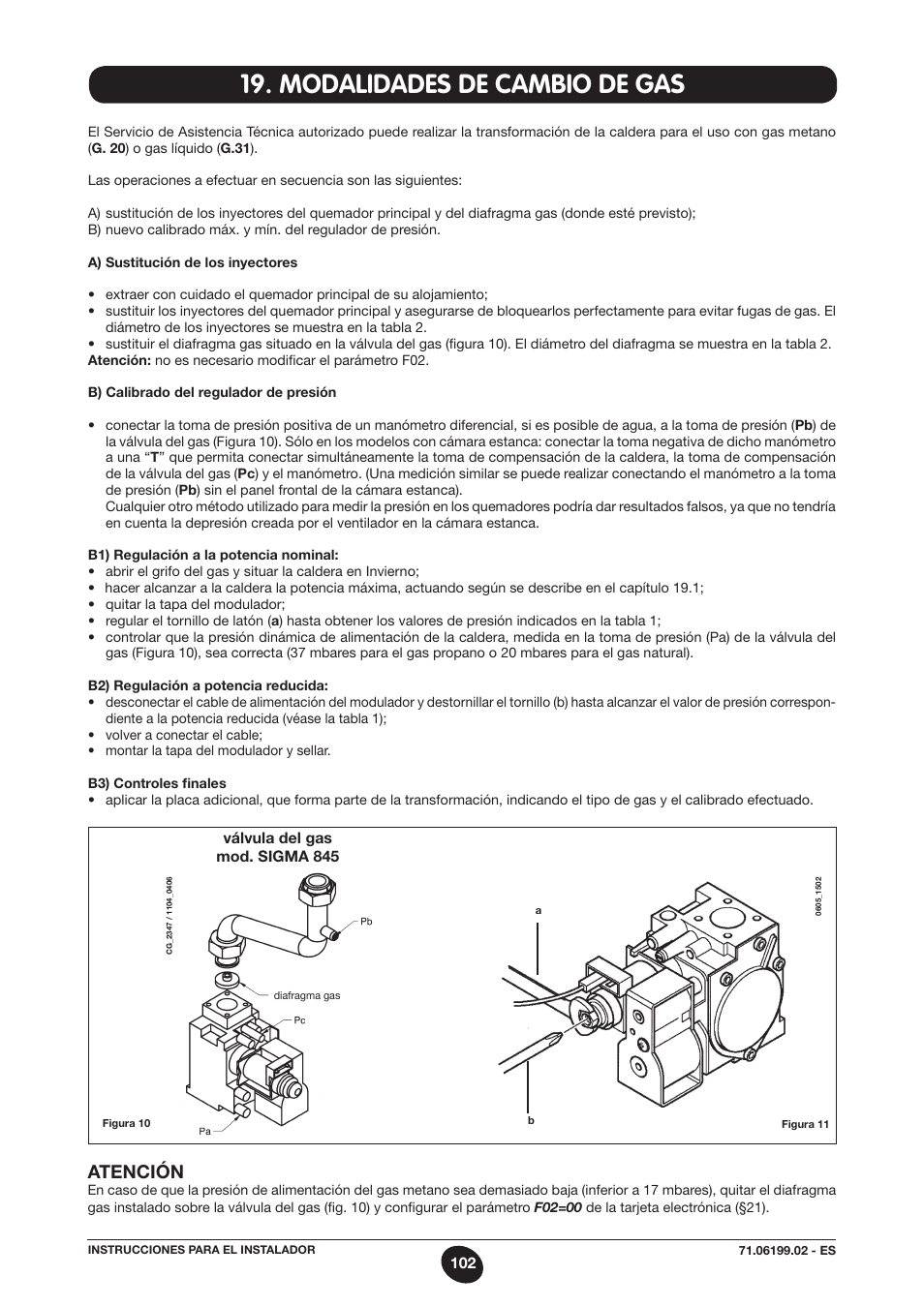 Modalidades de cambio de gas, Atención | DE DIETRICH MS 24 BIC User Manual | Page 102 / 292