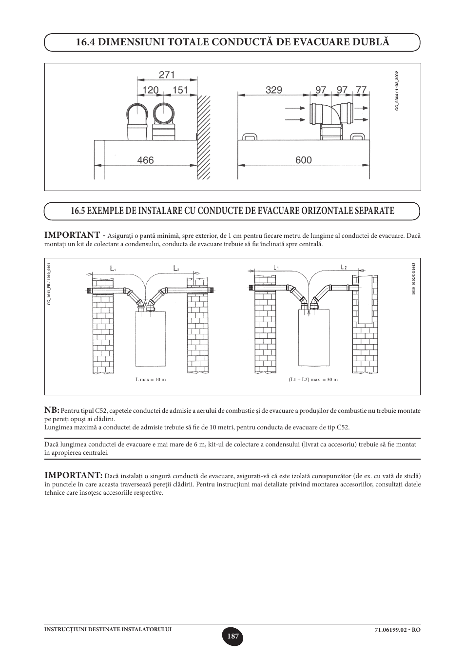 4 dimensiuni totale conductă de evacuare dublă, Important | DE DIETRICH MS 24 BIC User Manual | Page 187 / 292