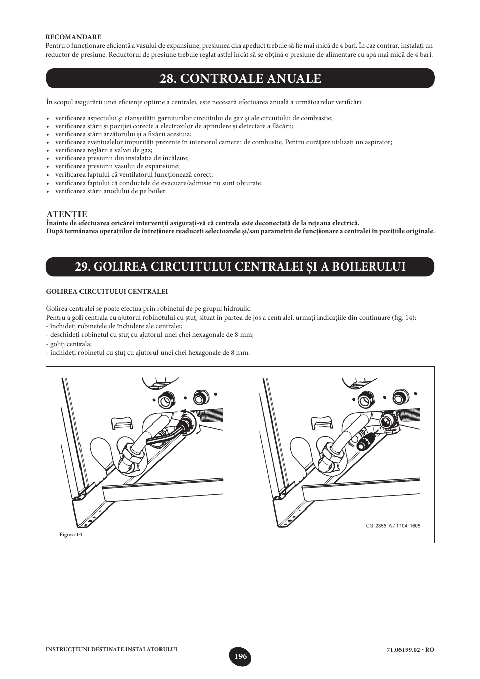 Controale anuale, Golirea circuitului centralei şi a boilerului, Atenţie | DE DIETRICH MS 24 BIC User Manual | Page 196 / 292