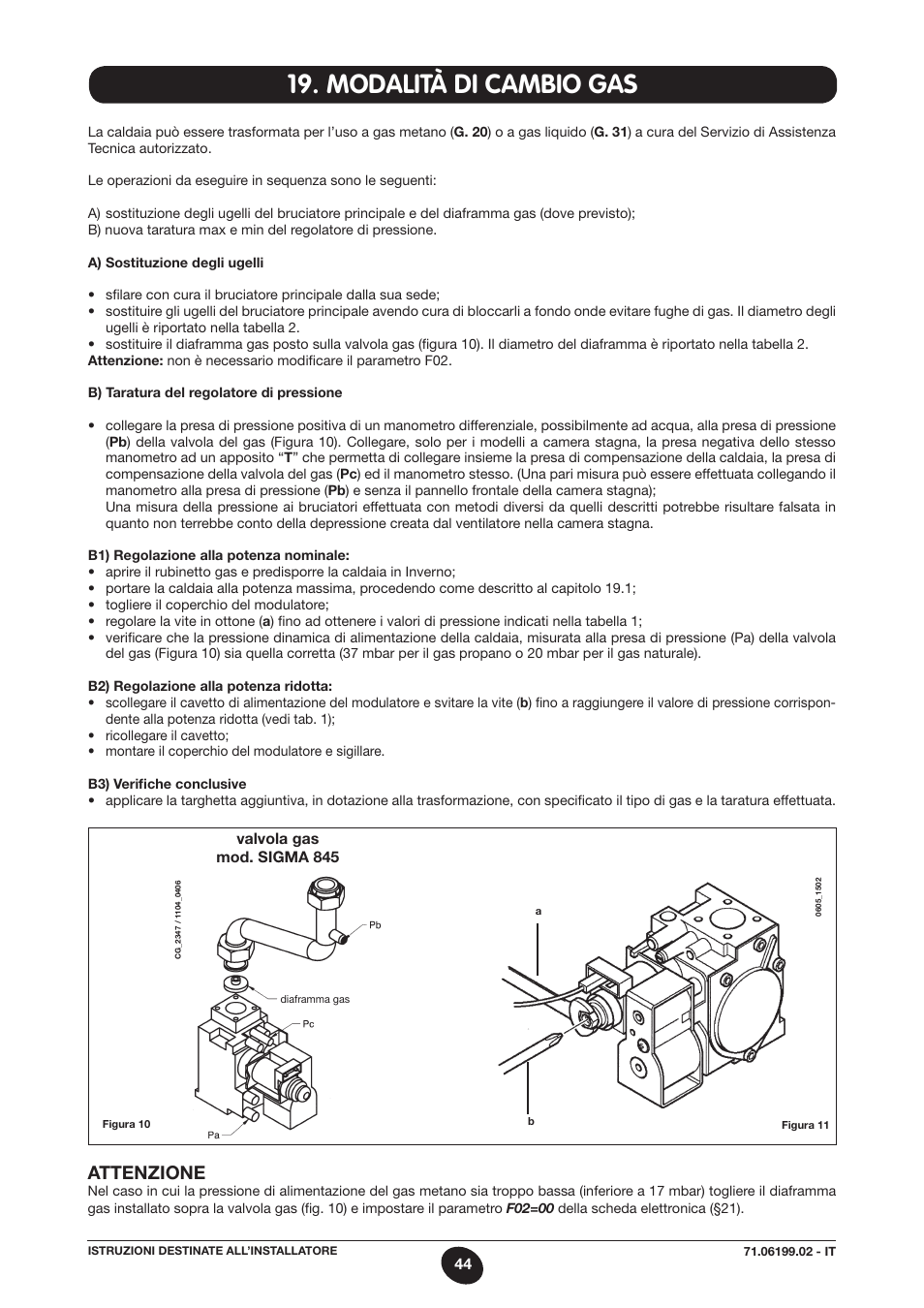 Modalità di cambio gas, Attenzione | DE DIETRICH MS 24 BIC User Manual | Page 44 / 292