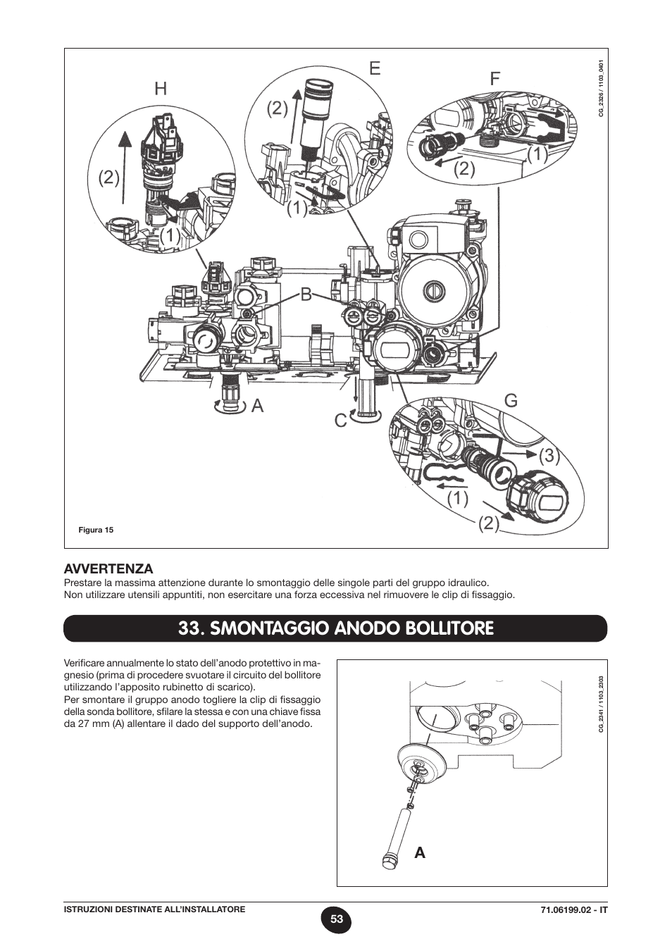 Smontaggio anodo bollitore, Avvertenza | DE DIETRICH MS 24 BIC User Manual | Page 53 / 292