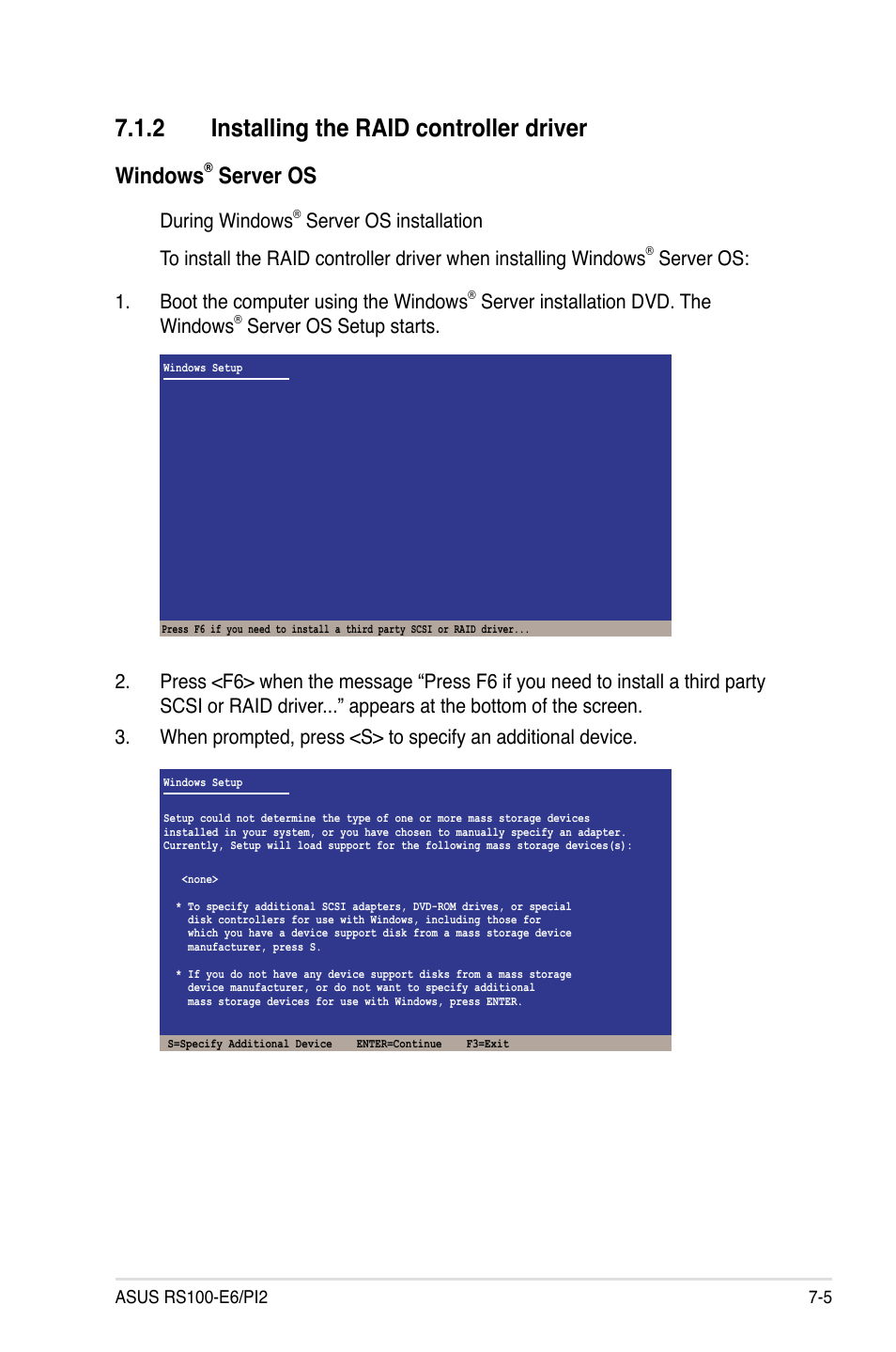 2 installing the raid controller driver, Installing the raid controller driver -5, Windows | Server os, During windows, Server os: 1. boot the computer using the windows, Server installation dvd. the windows | Asus RS100-E6/PI2 User Manual | Page 135 / 156