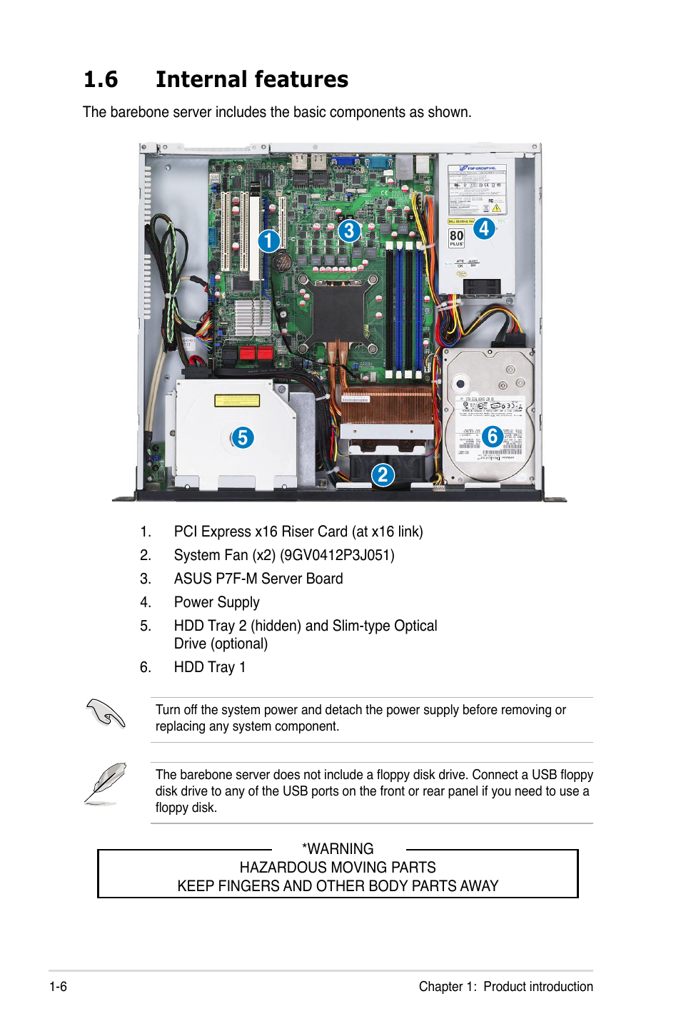 6 internal features, Internal features -6 | Asus RS100-E6/PI2 User Manual | Page 16 / 156