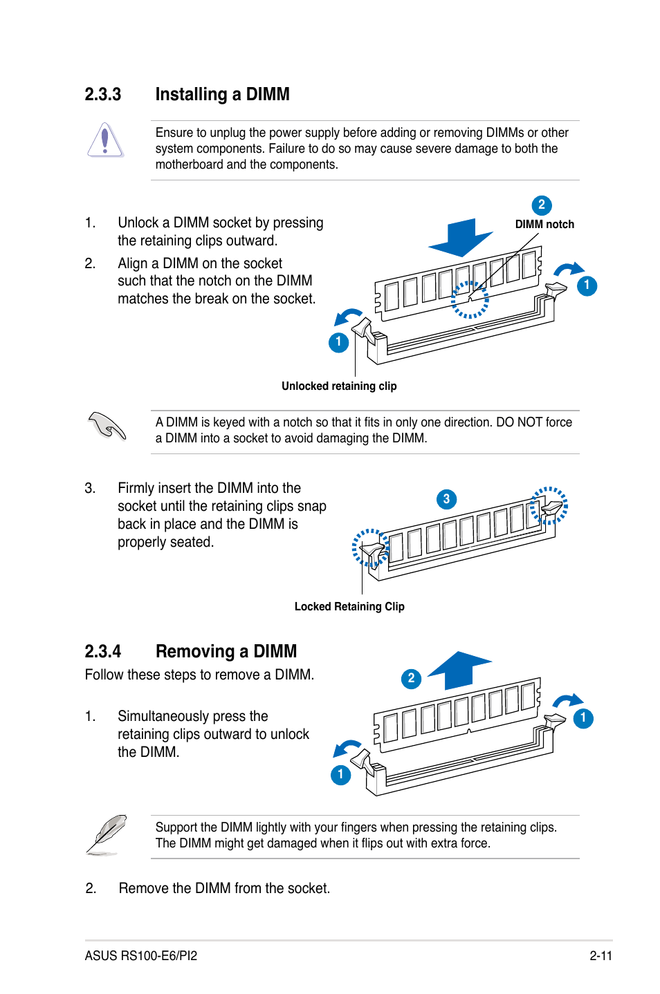 3 installing a dimm, 4 removing a dimm, Installing a dimm -11 | Removing a dimm -11, 3 installing a dimm 2.3.4 removing a dimm | Asus RS100-E6/PI2 User Manual | Page 29 / 156