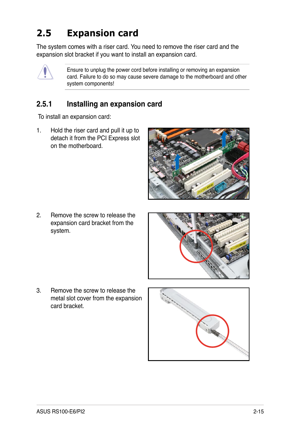 5 expansion card, 1 installing an expansion card, Expansion card -15 2.5.1 | Installing an expansion card -15 | Asus RS100-E6/PI2 User Manual | Page 33 / 156