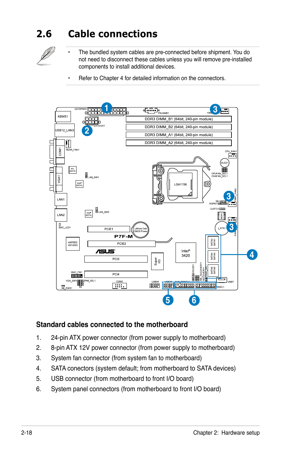 6 cable connections, Cable connections -18 | Asus RS100-E6/PI2 User Manual | Page 36 / 156