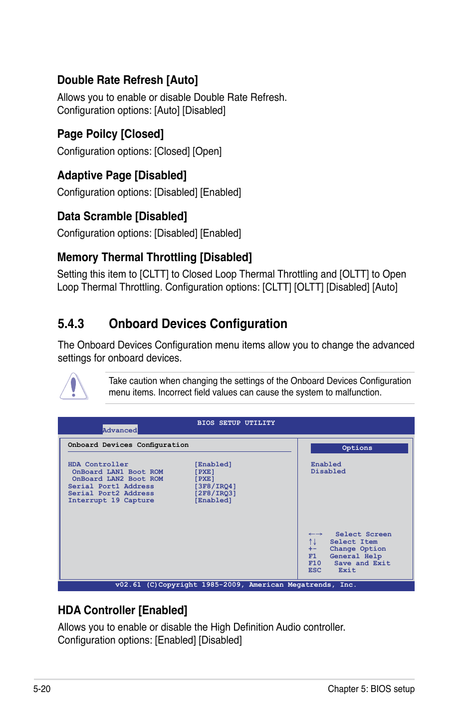 3 onboard devices configuration, Onboard devices configuration -20, Double rate refresh [auto | Page poilcy [closed, Adaptive page [disabled, Data scramble [disabled, Hda controller [enabled, Configuration options: [closed] [open, Configuration options: [disabled] [enabled | Asus RS100-E6/PI2 User Manual | Page 80 / 156