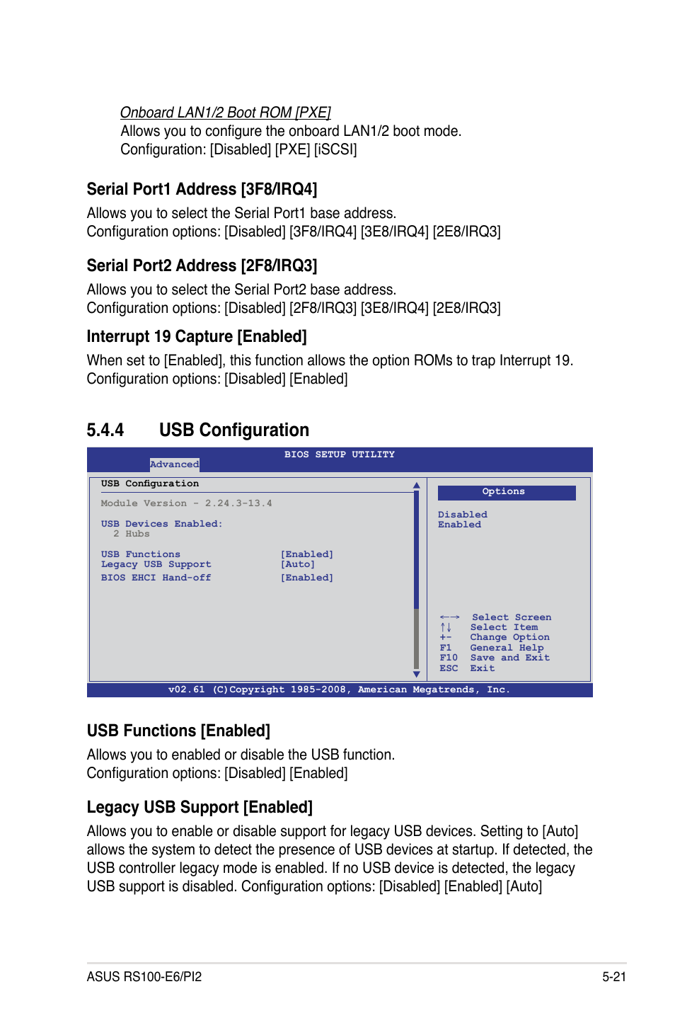 4 usb configuration, Usb configuration -21, Serial port1 address [3f8/irq4 | Serial port2 address [2f8/irq3, Interrupt 19 capture [enabled, Usb functions [enabled, Legacy usb support [enabled | Asus RS100-E6/PI2 User Manual | Page 81 / 156