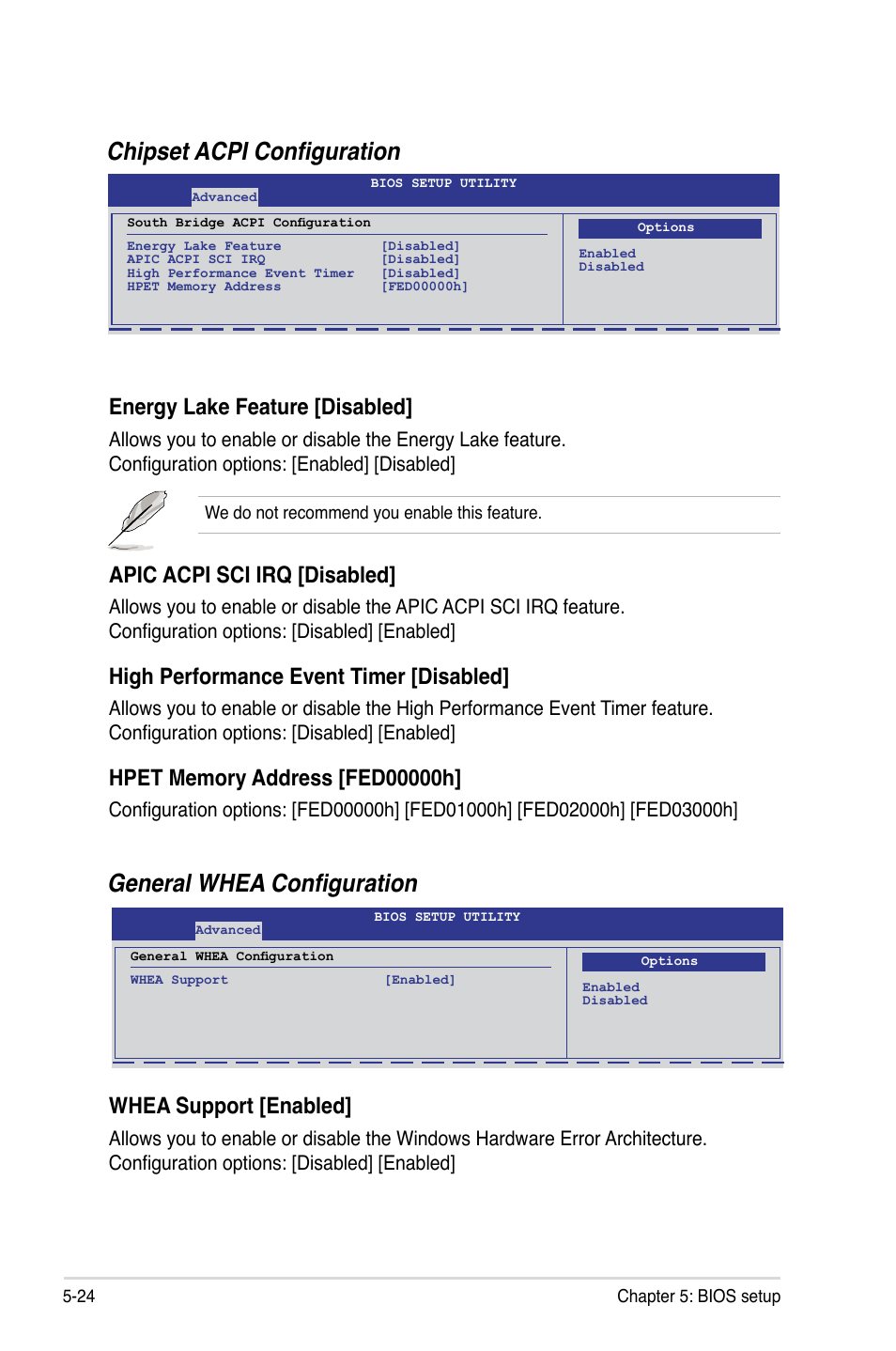 Chipset acpi configuration, General whea configuration, Energy lake feature [disabled | Apic acpi sci irq [disabled, High performance event timer [disabled, Whea support [enabled | Asus RS100-E6/PI2 User Manual | Page 84 / 156