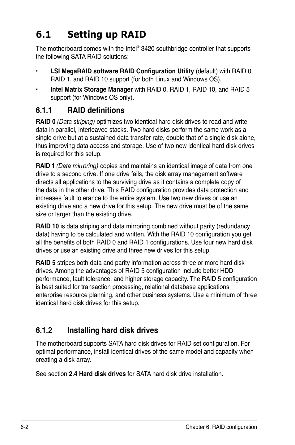 1 setting up raid, 1 raid definitions, 2 installing hard disk drives | Setting up raid -2 6.1.1, Raid definitions -2, Installing hard disk drives -2 | Asus RS100-E6/PI2 User Manual | Page 98 / 156