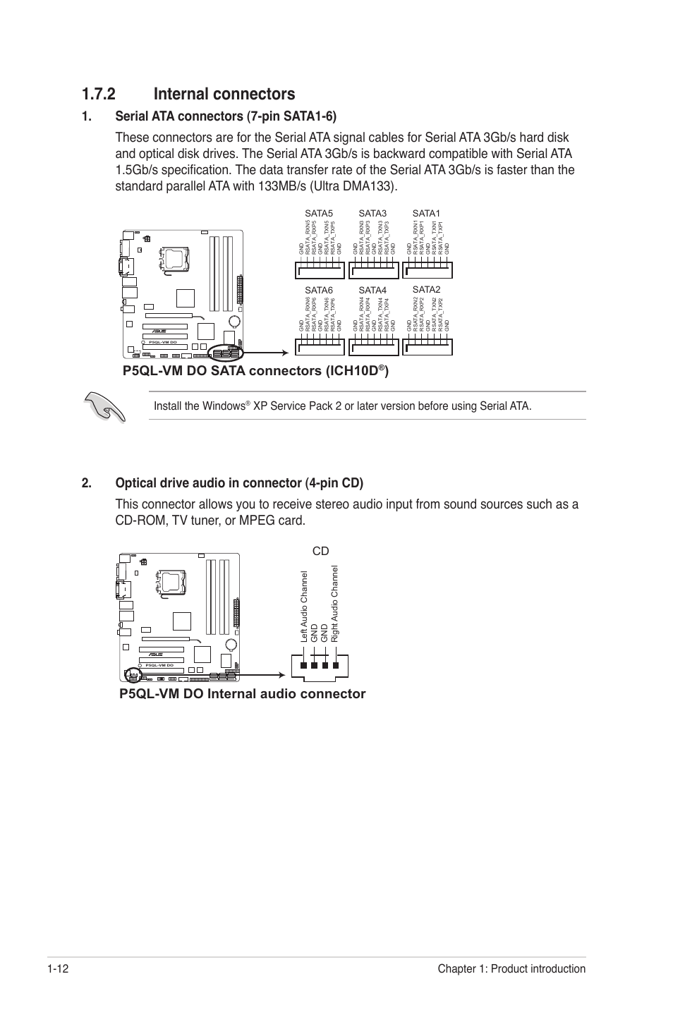 2 internal connectors, Internal connectors -12, P5ql-vm do sata connectors (ich10d | P5ql-vm do internal audio connector, Install the windows, Chapter 1: product introduction 1-12 | Asus P5QL-VM DO User Manual | Page 21 / 45