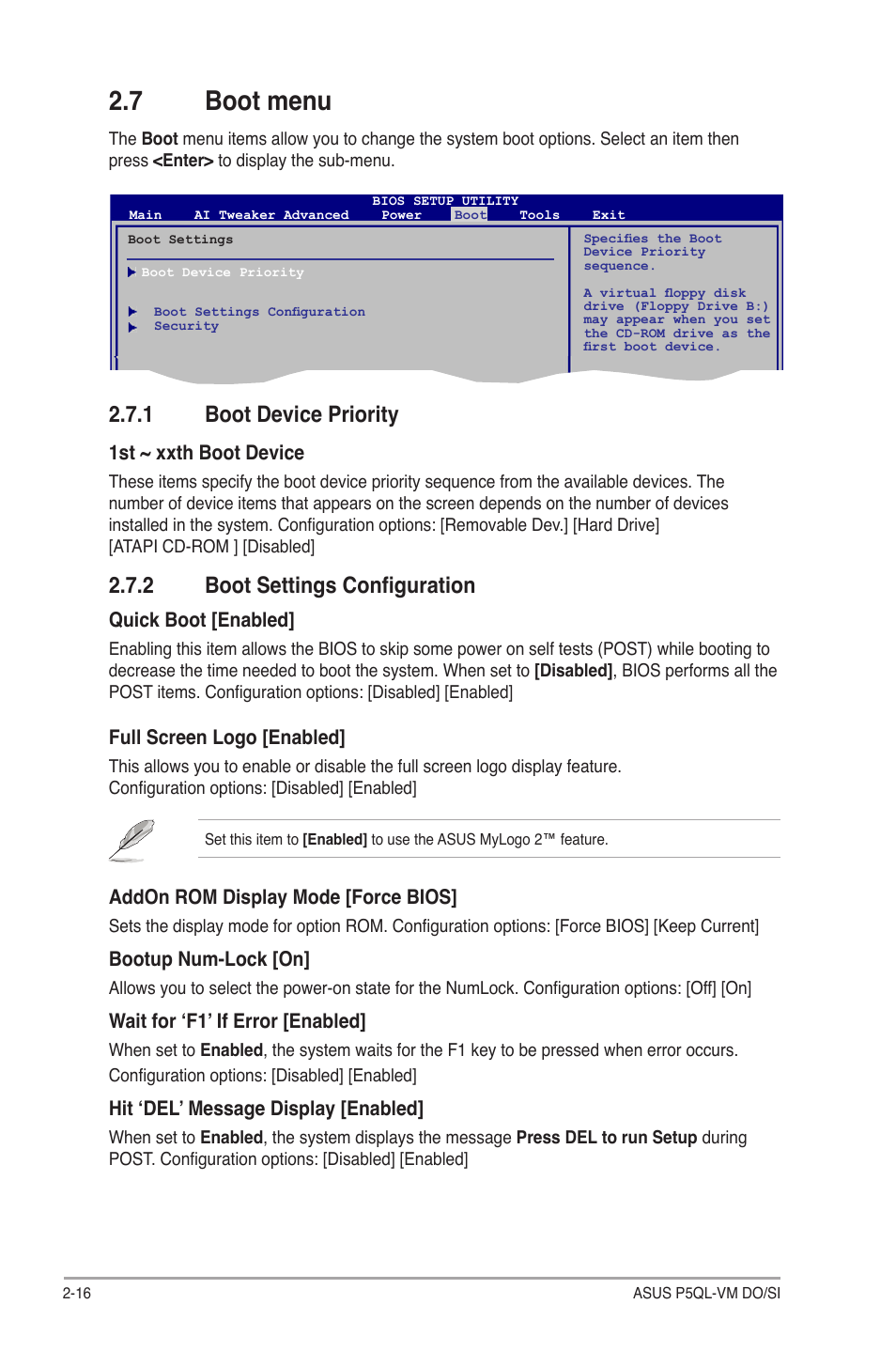 7 boot menu, 1 boot device priority, 2 boot settings configuration | Boot menu -16 2.7.1, Boot device priority -16, Boot settings configuration -16 | Asus P5QL-VM DO User Manual | Page 43 / 45