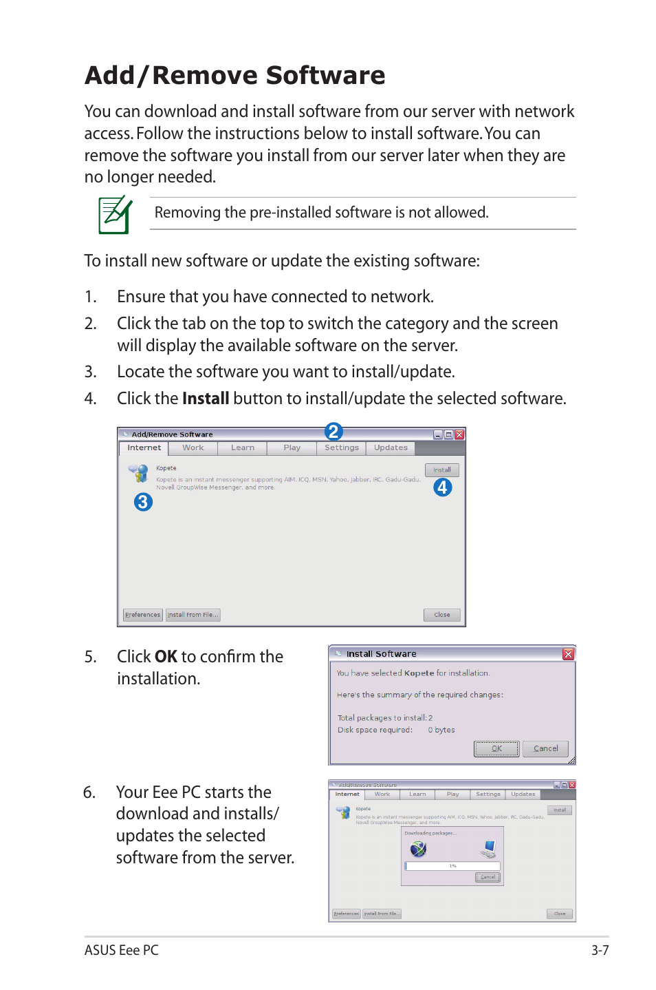 Add/remove software | Asus Eee PC S101H/XP User Manual | Page 43 / 80