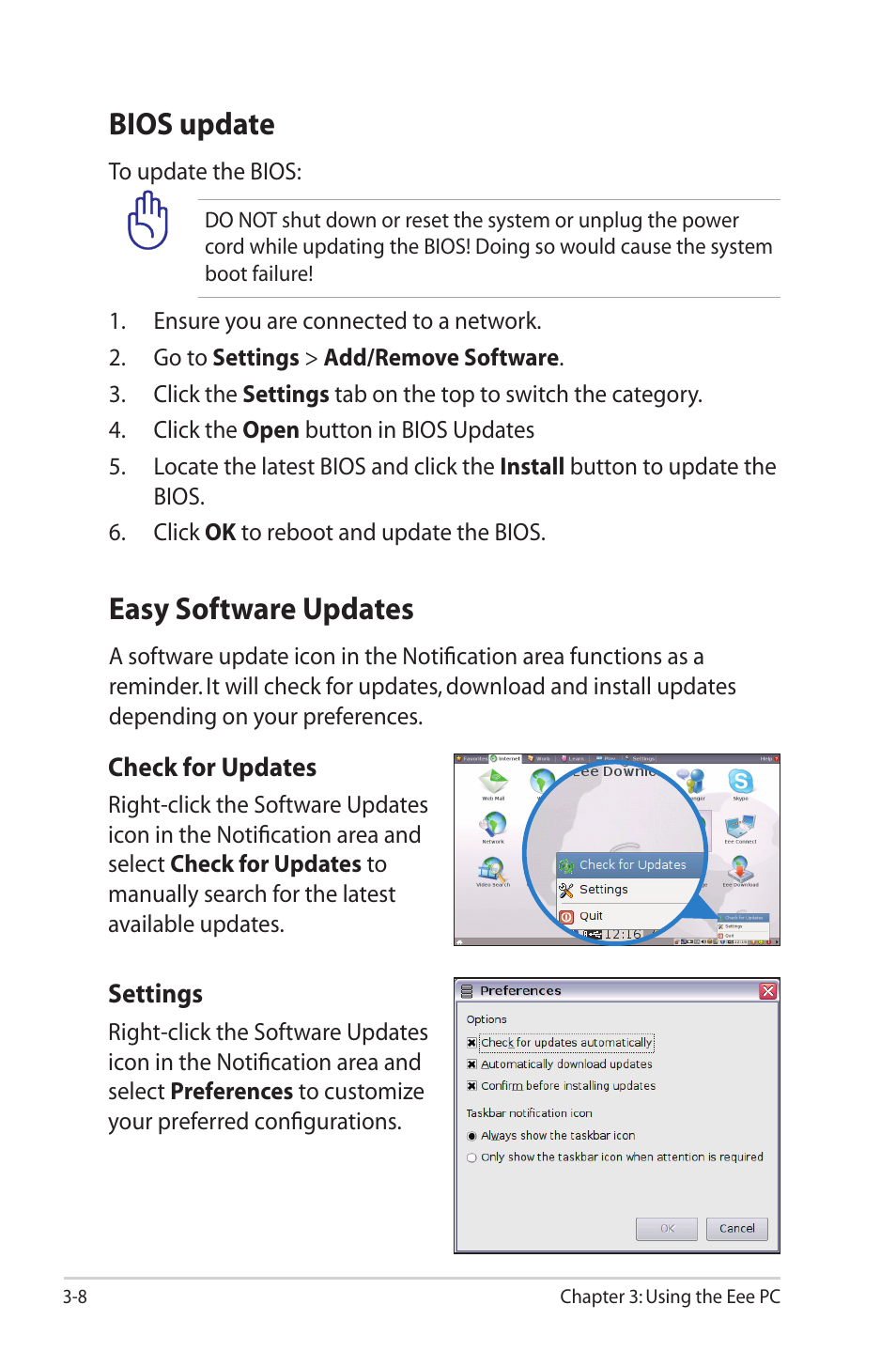 Bios update, Easy software updates | Asus Eee PC S101H/XP User Manual | Page 44 / 80