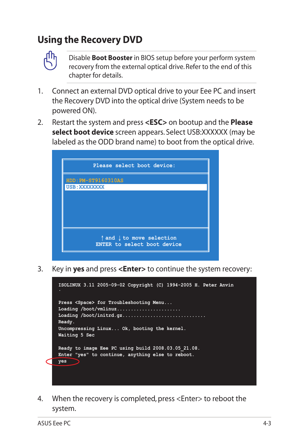 Using the recovery dvd | Asus Eee PC S101H/XP User Manual | Page 47 / 80