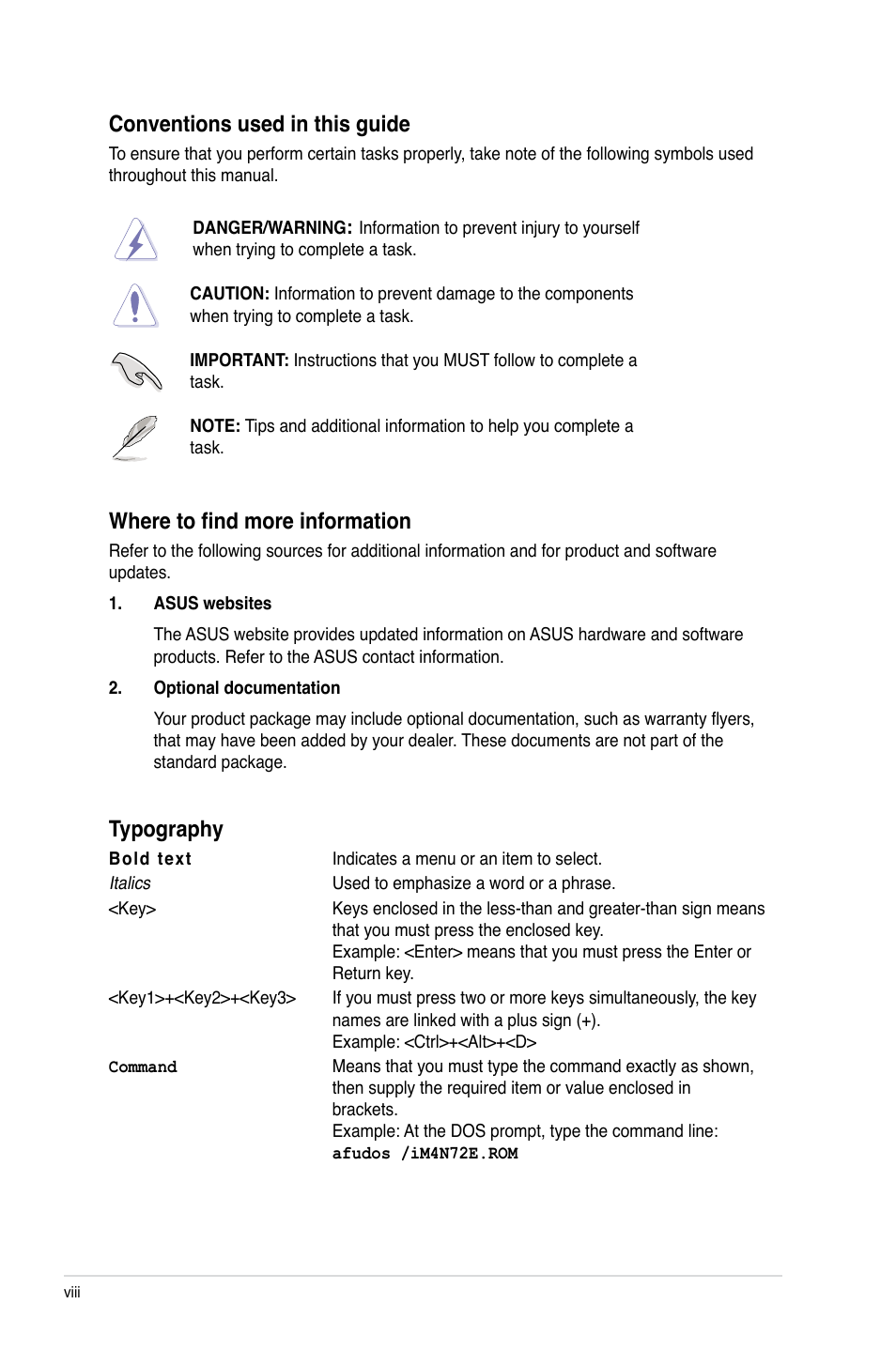 Conventions used in this guide, Where to find more information, Typography | Asus M4N72-E User Manual | Page 8 / 72
