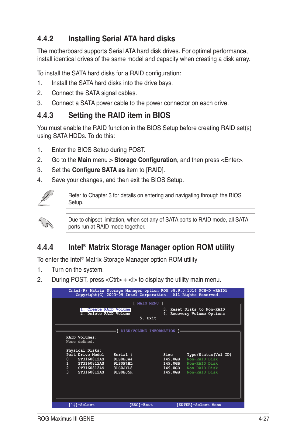 2 installing serial ata hard disks, 3 setting the raid item in bios, 4 intel® matrix storage manager option rom utility | Installing serial ata hard disks -27, Setting the raid item in bios -27, Intel, Matrix storage manager option rom utility -27, 4 intel, Matrix storage manager option rom utility | Asus Maximus III Gene User Manual | Page 147 / 170