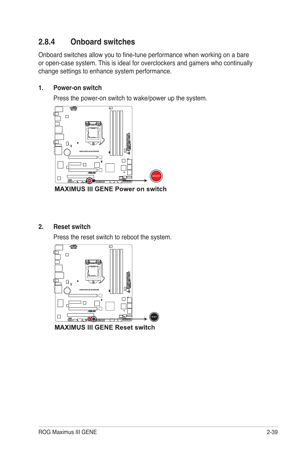 4 onboard switches, Onboard switches -39 | Asus Maximus III Gene User Manual | Page 65 / 170