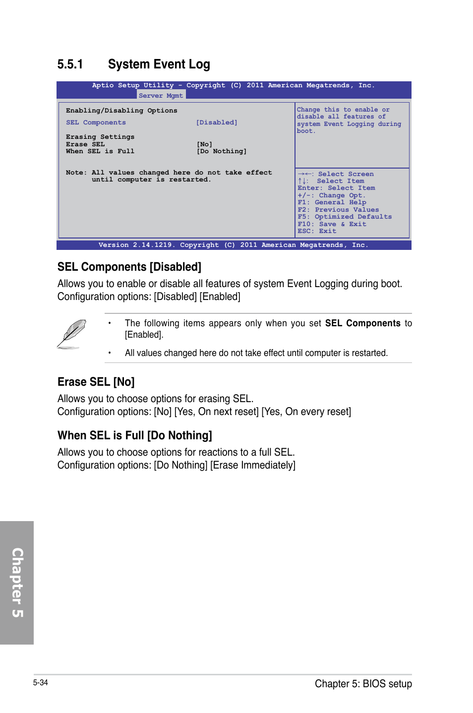 Chapter 5, 1 system event log, Sel components [disabled | Erase sel [no, When sel is full [do nothing, Chapter 5: bios setup | Asus TS700-X7/PS4 User Manual | Page 110 / 200