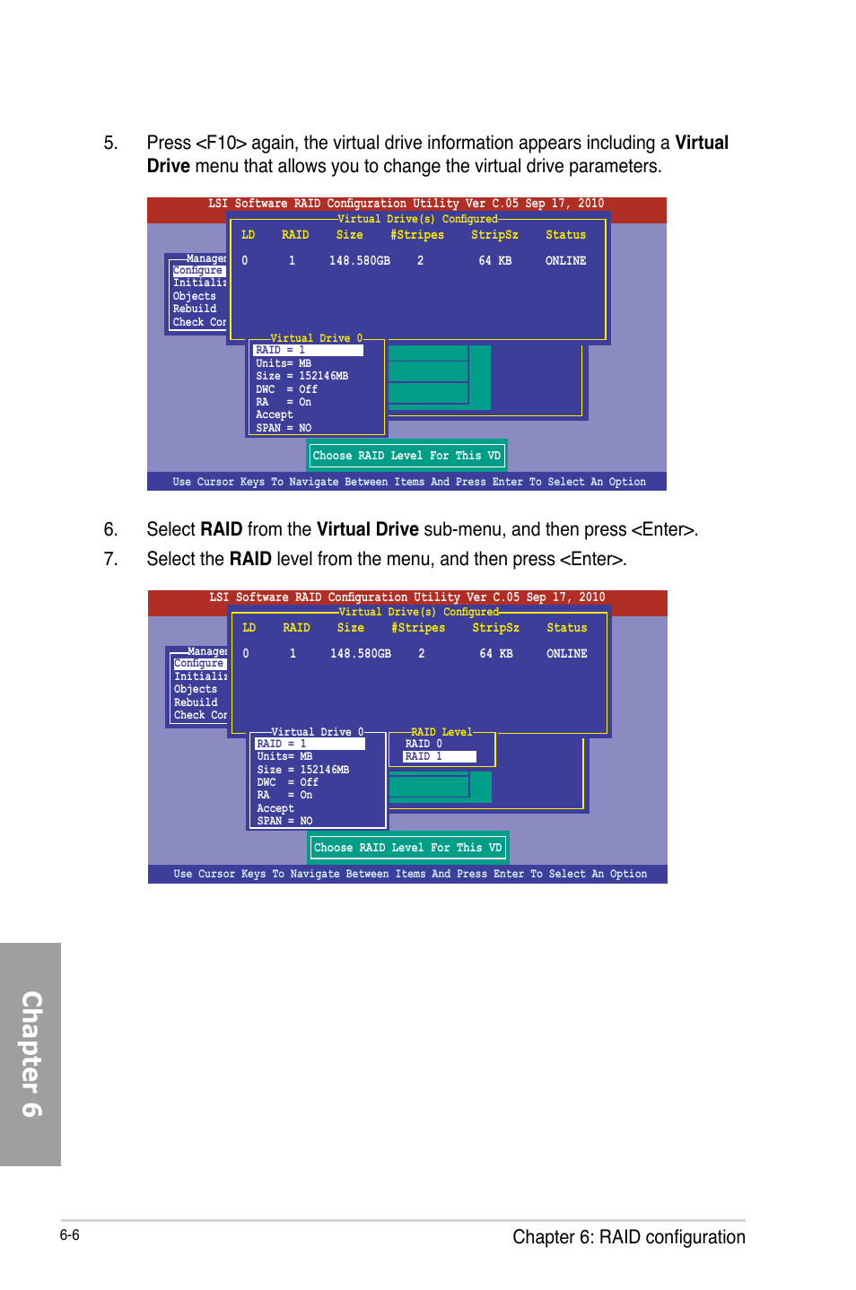 Chapter 6, Chapter 6: raid configuration | Asus TS700-X7/PS4 User Manual | Page 128 / 200