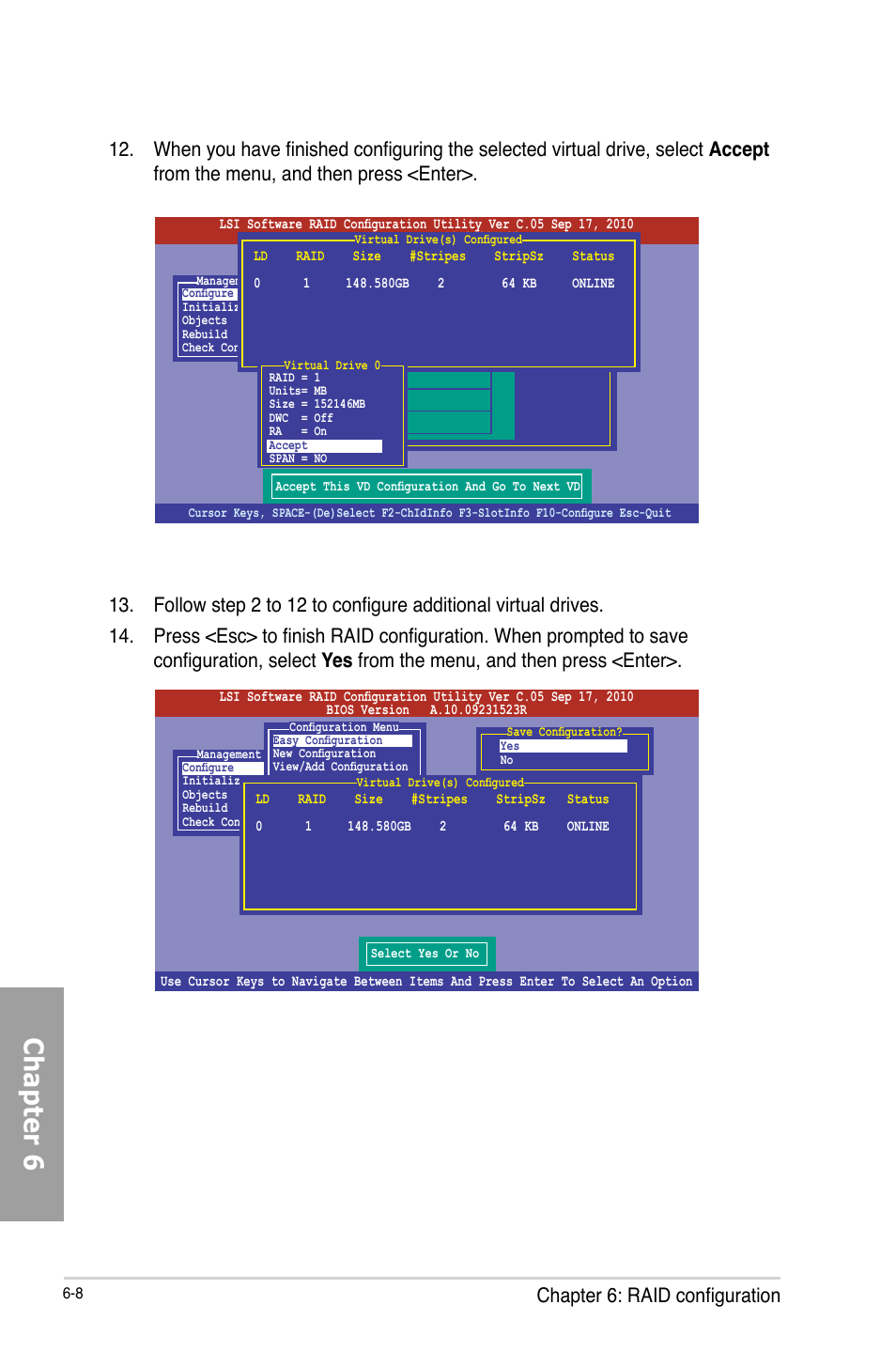 Chapter 6, Chapter 6: raid configuration | Asus TS700-X7/PS4 User Manual | Page 130 / 200