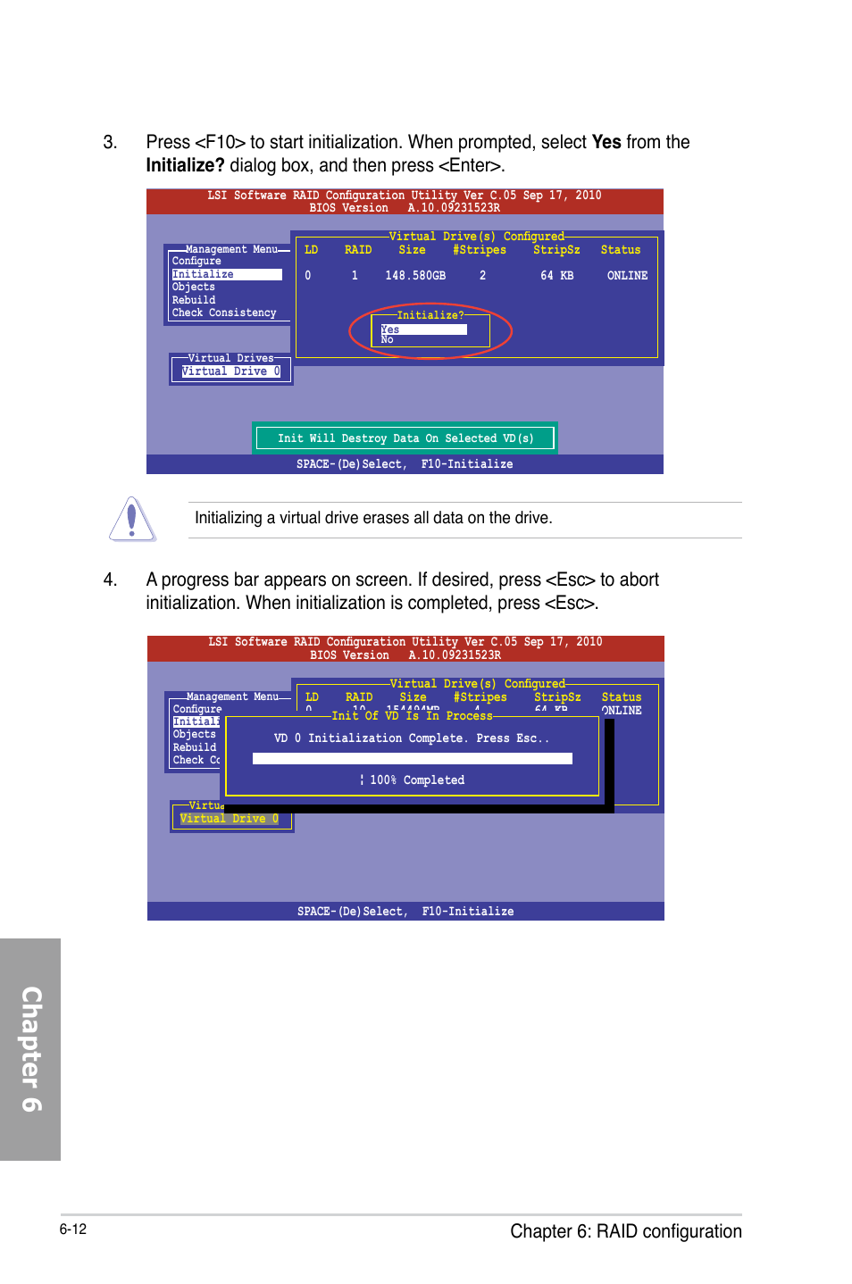 Chapter 6, Chapter 6: raid configuration | Asus TS700-X7/PS4 User Manual | Page 134 / 200