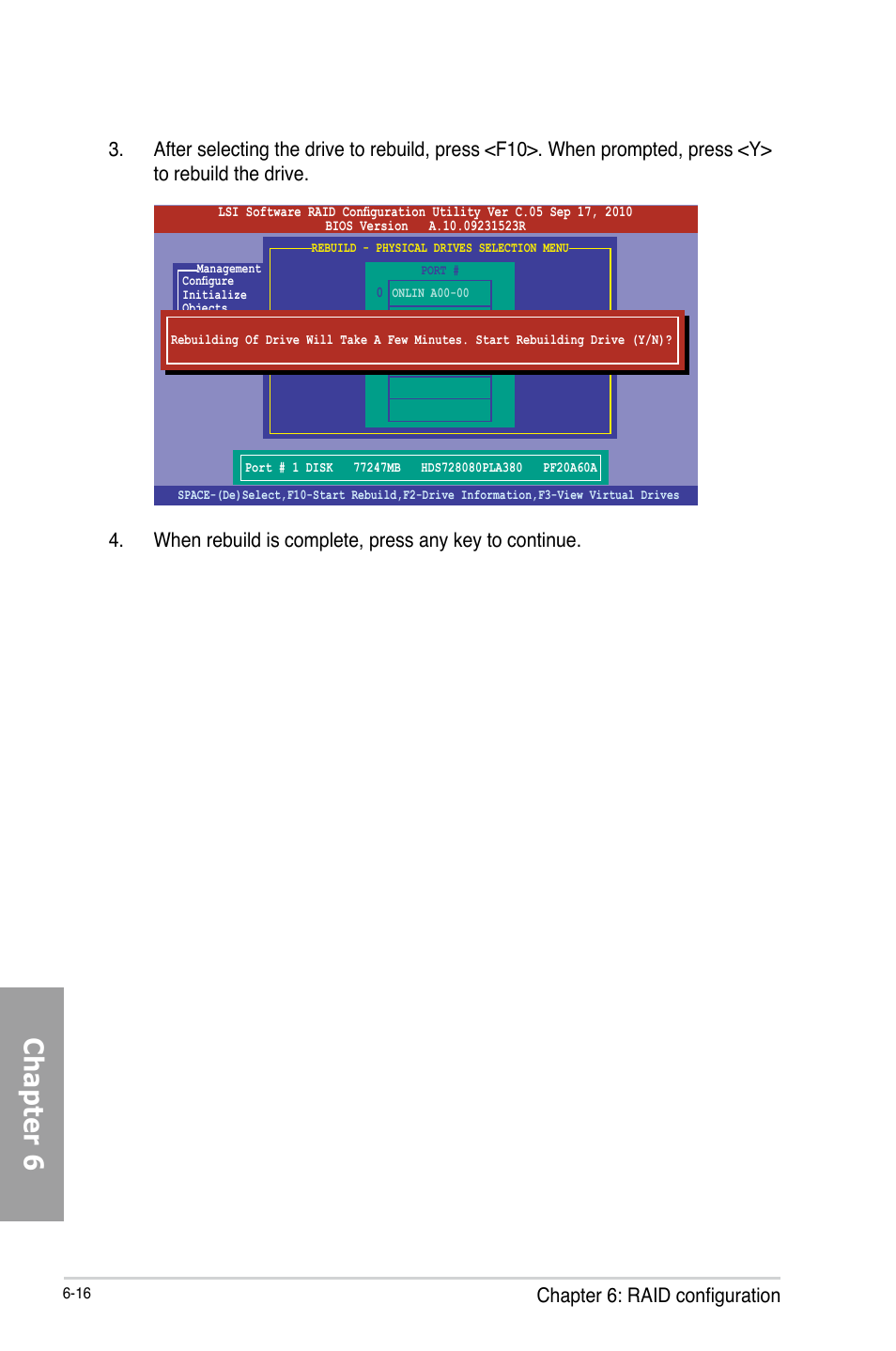 Chapter 6, Chapter 6: raid configuration | Asus TS700-X7/PS4 User Manual | Page 138 / 200