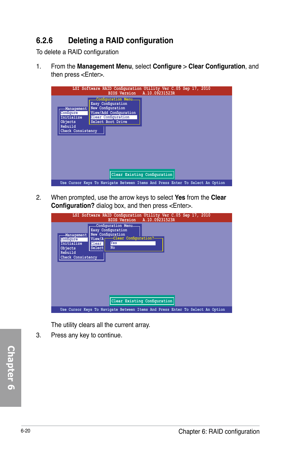 Chapter 6, 6 deleting a raid configuration, Chapter 6: raid configuration | Asus TS700-X7/PS4 User Manual | Page 142 / 200