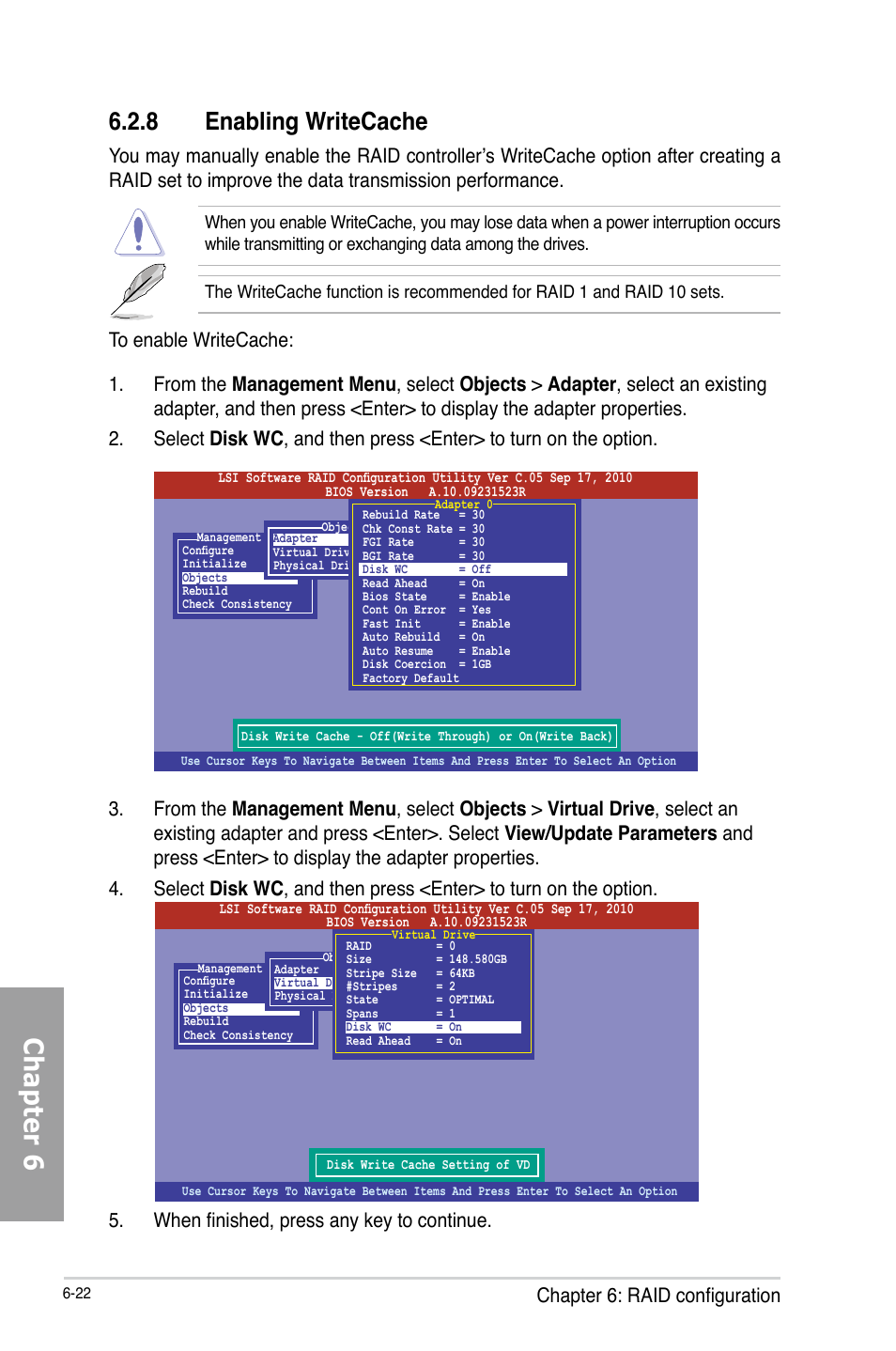 Chapter 6, 8 enabling writecache, Chapter 6: raid configuration | Asus TS700-X7/PS4 User Manual | Page 144 / 200