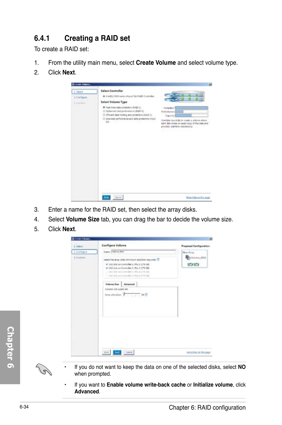 Chapter 6, 1 creating a raid set | Asus TS700-X7/PS4 User Manual | Page 156 / 200