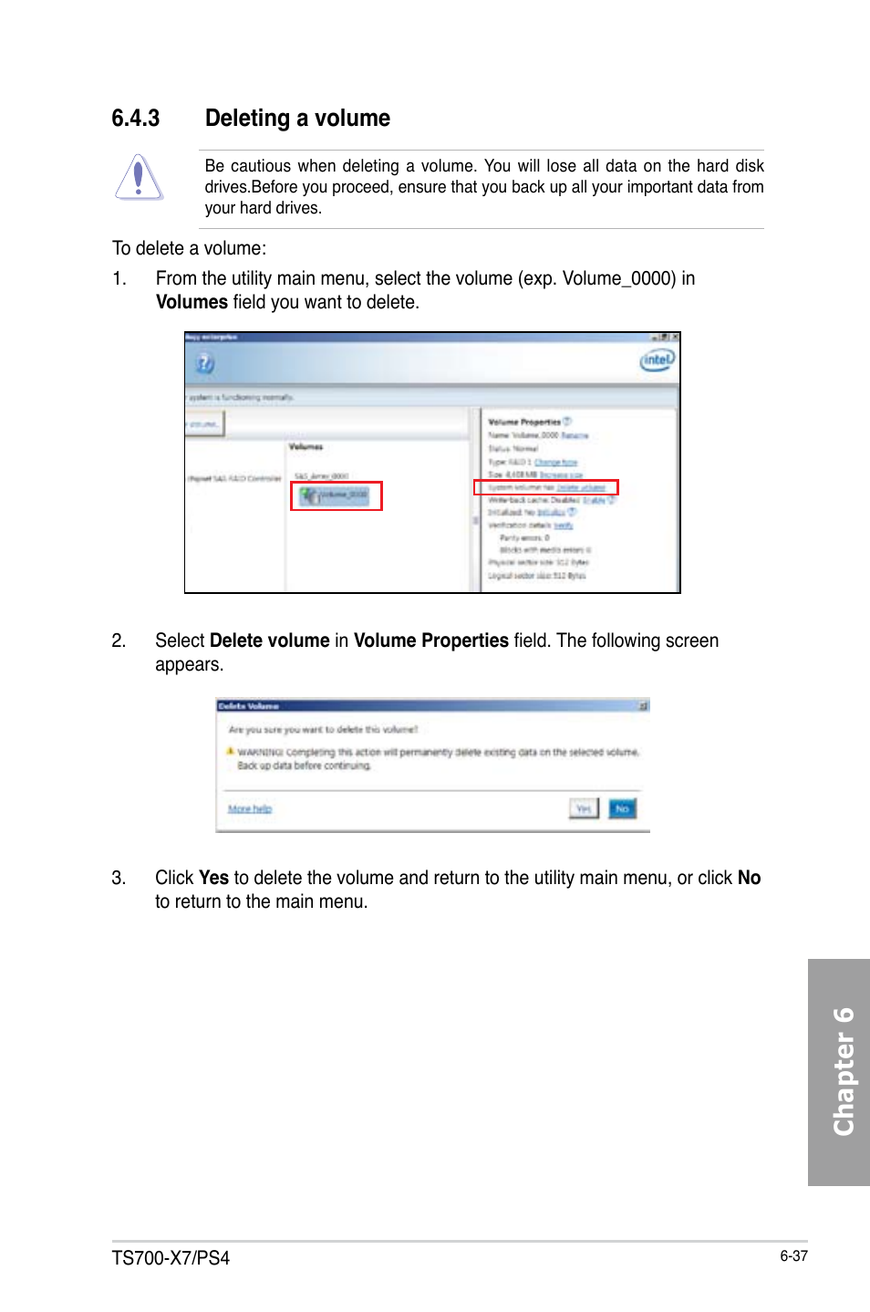Chapter 6, 3 deleting a volume | Asus TS700-X7/PS4 User Manual | Page 159 / 200