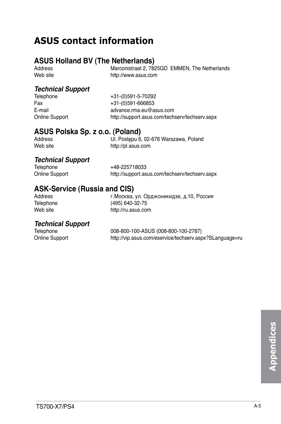 Asus contact information, Appendices, Asus holland bv (the netherlands) | Asus polska sp. z o.o. (poland), Ask-service (russia and cis), Technical support | Asus TS700-X7/PS4 User Manual | Page 199 / 200