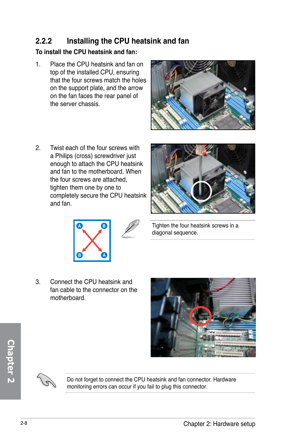 Chapter 2, 2 installing the cpu heatsink and fan | Asus TS700-X7/PS4 User Manual | Page 30 / 200