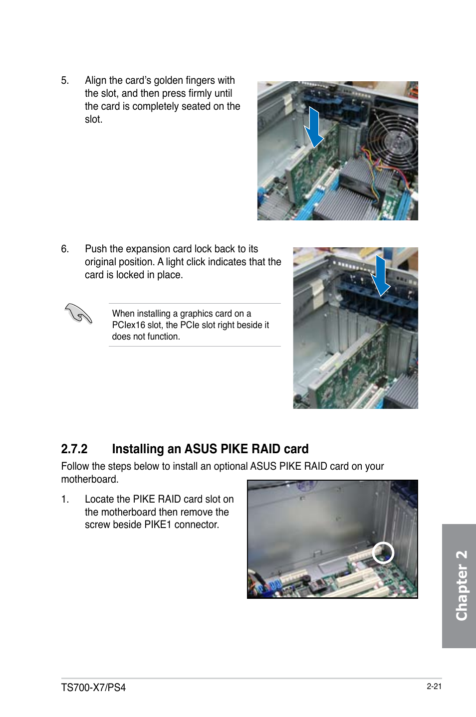 Chapter 2, 2 installing an asus pike raid card | Asus TS700-X7/PS4 User Manual | Page 43 / 200