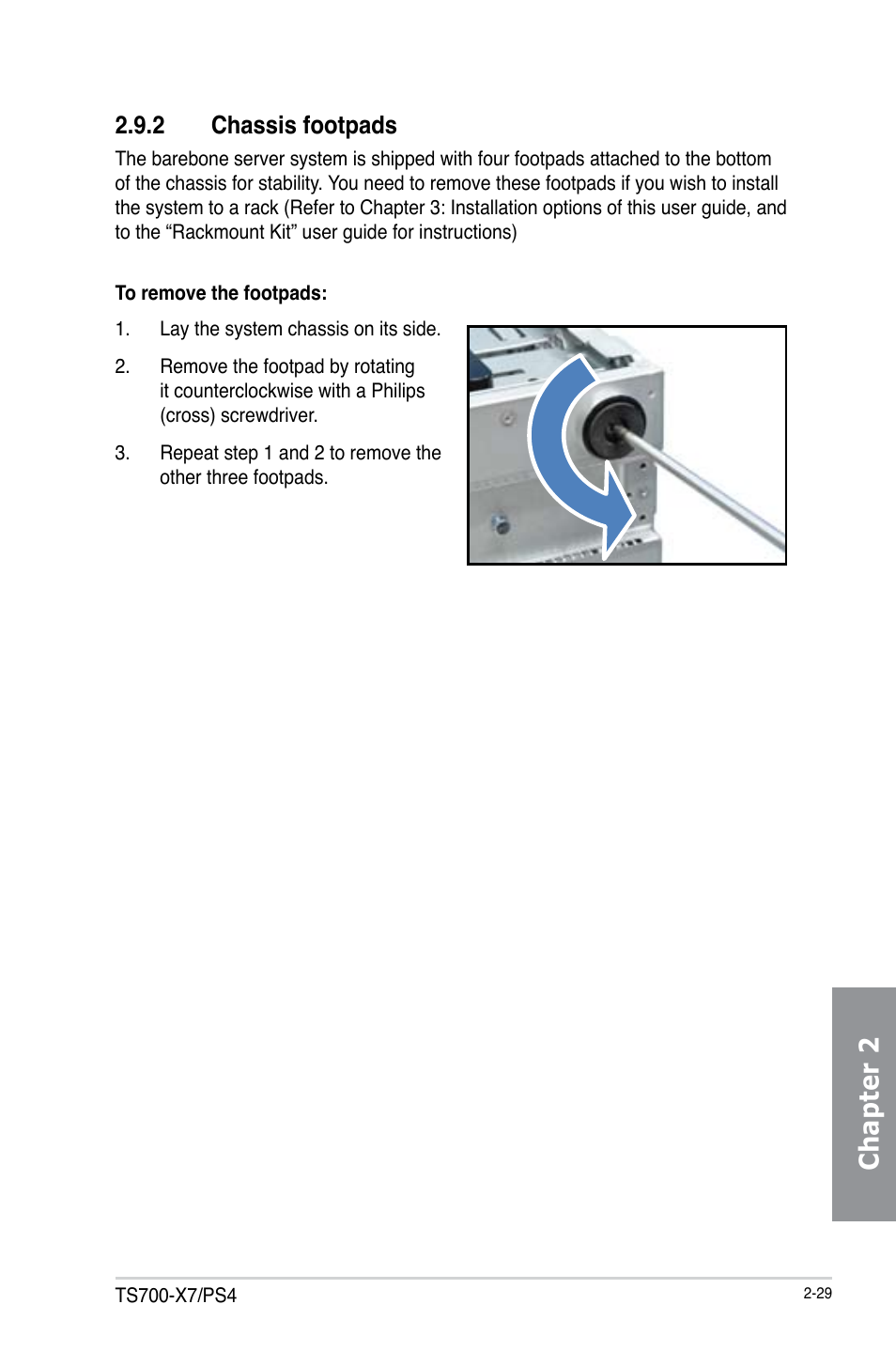 Chapter 2, 2 chassis footpads | Asus TS700-X7/PS4 User Manual | Page 51 / 200