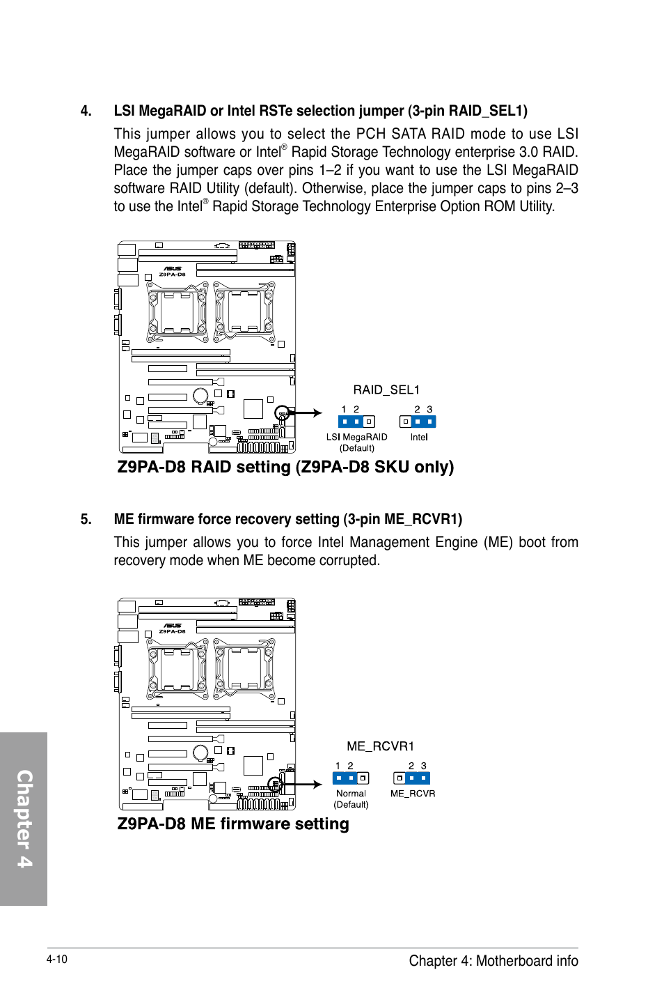 Chapter 4 | Asus TS700-X7/PS4 User Manual | Page 66 / 200