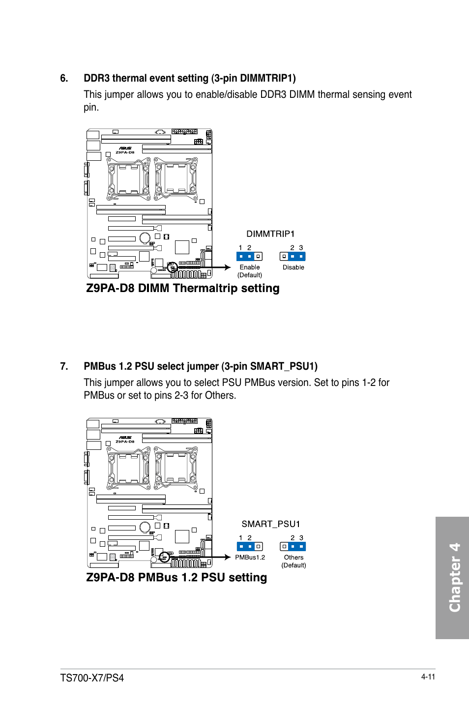 Chapter 4 | Asus TS700-X7/PS4 User Manual | Page 67 / 200