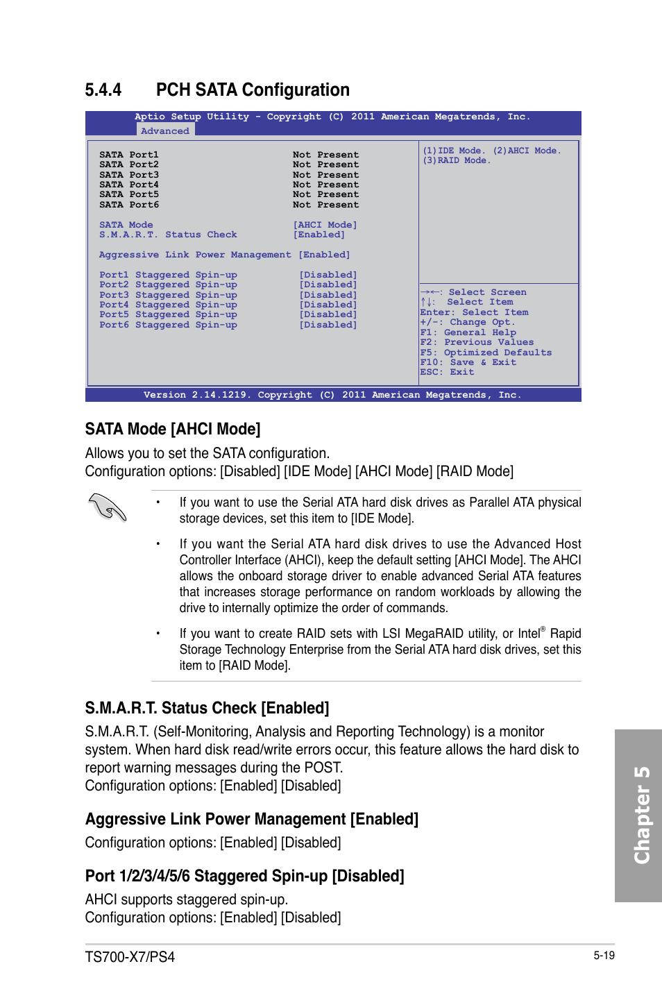 Chapter 5, 4 pch sata configuration, Sata mode [ahci mode | S.m.a.r.t. status check [enabled, Aggressive link power management [enabled, Configuration options: [enabled] [disabled | Asus TS700-X7/PS4 User Manual | Page 95 / 200