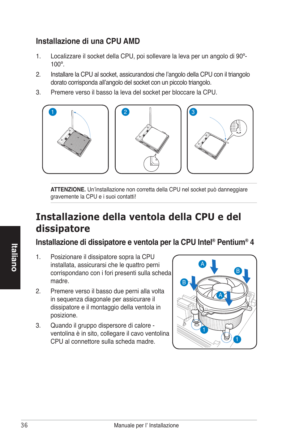 Italiano, Pentium, Installazione di una cpu amd | Asus V4-P5P43 User Manual | Page 36 / 100