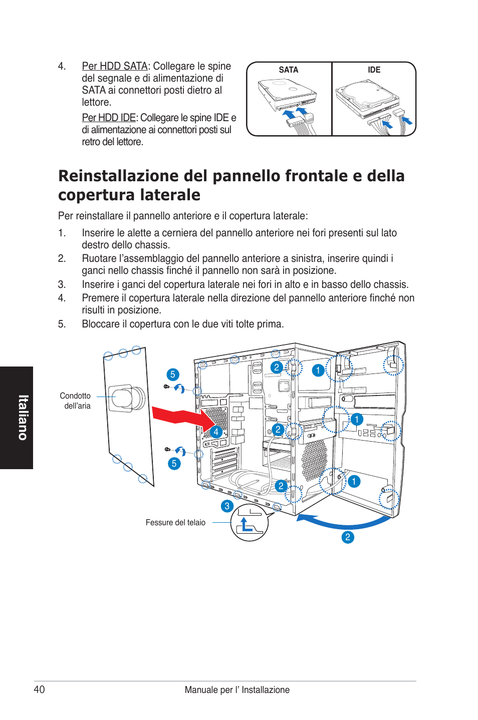 Italiano | Asus V4-P5P43 User Manual | Page 40 / 100