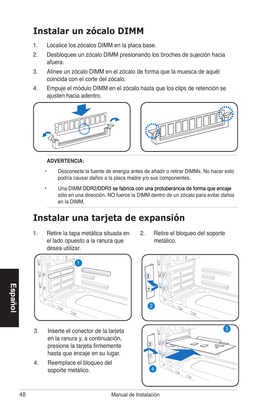 Instalar una tarjeta de expansión, Instalar un zócalo dimm, Español | Asus V4-P5P43 User Manual | Page 48 / 100