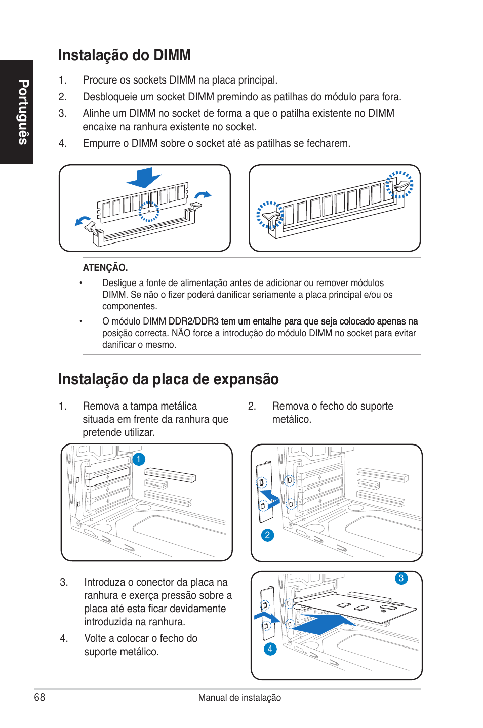 Instalação da placa de expansão, Instalação do dimm, Português | Asus V4-P5P43 User Manual | Page 68 / 100