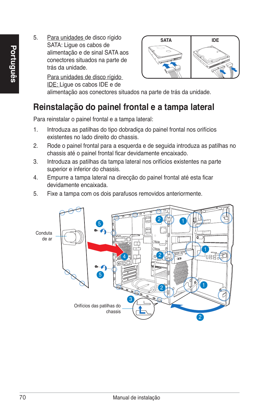 Reinstalação do painel frontal e a tampa lateral, Português | Asus V4-P5P43 User Manual | Page 70 / 100