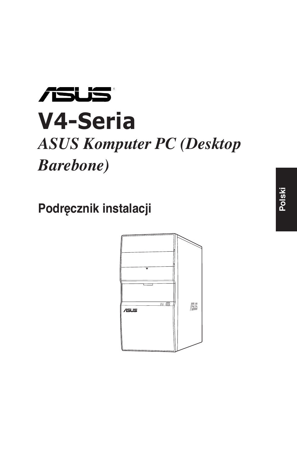 V4-seria, Asus komputer pc (desktop barebone) | Asus V4-P5P43 User Manual | Page 81 / 100