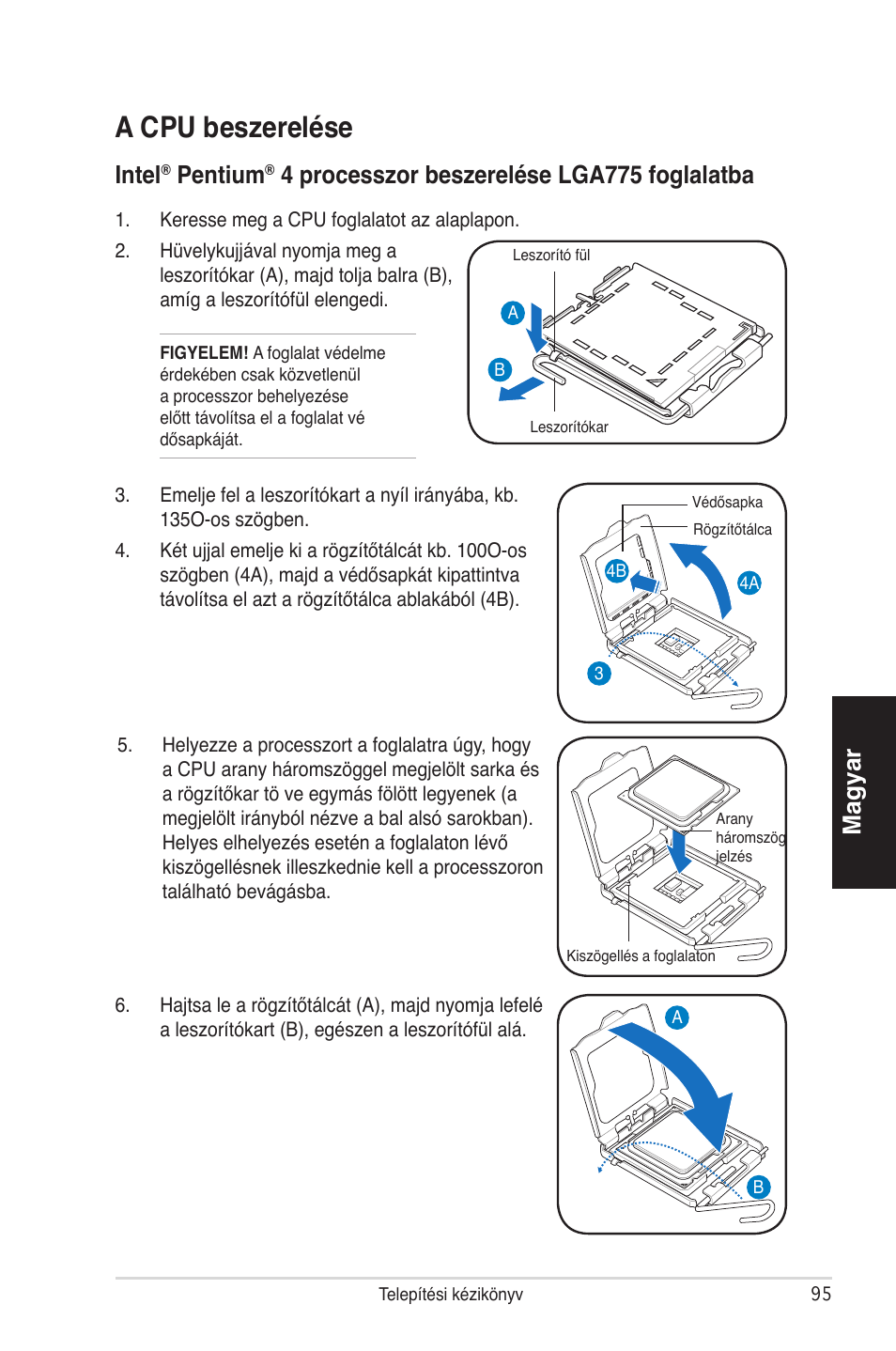 A cpu beszerelése, Magyar, Intel | Pentium, 4 processzor beszerelése lga775 foglalatba | Asus V4-P5P43 User Manual | Page 95 / 100