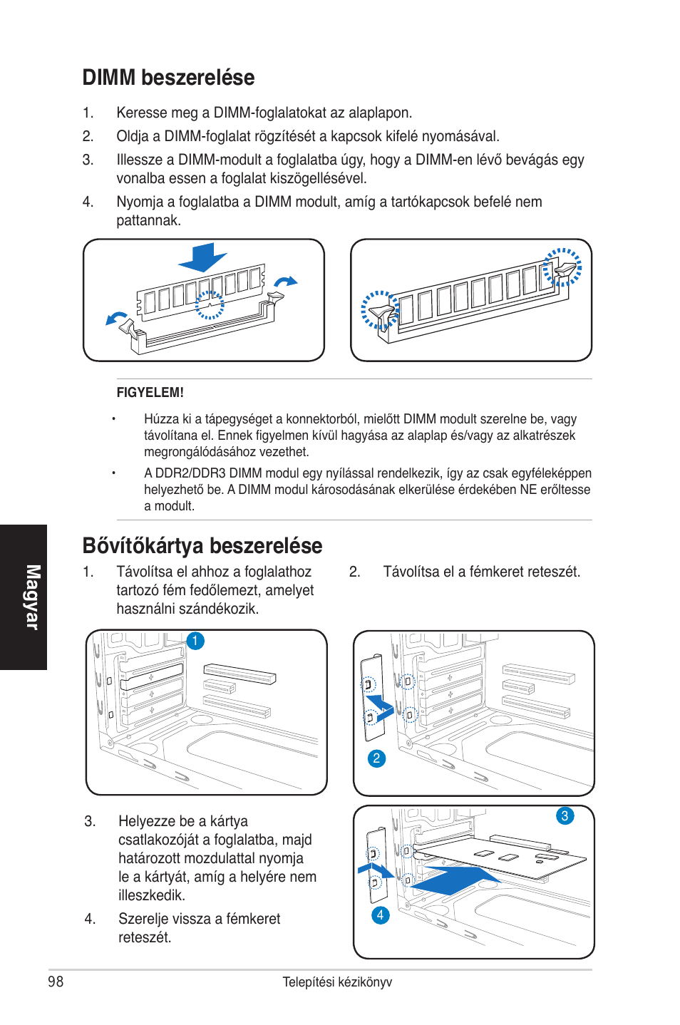 Bővítőkártya beszerelése, Dimm beszerelése, Magyar | Asus V4-P5P43 User Manual | Page 98 / 100