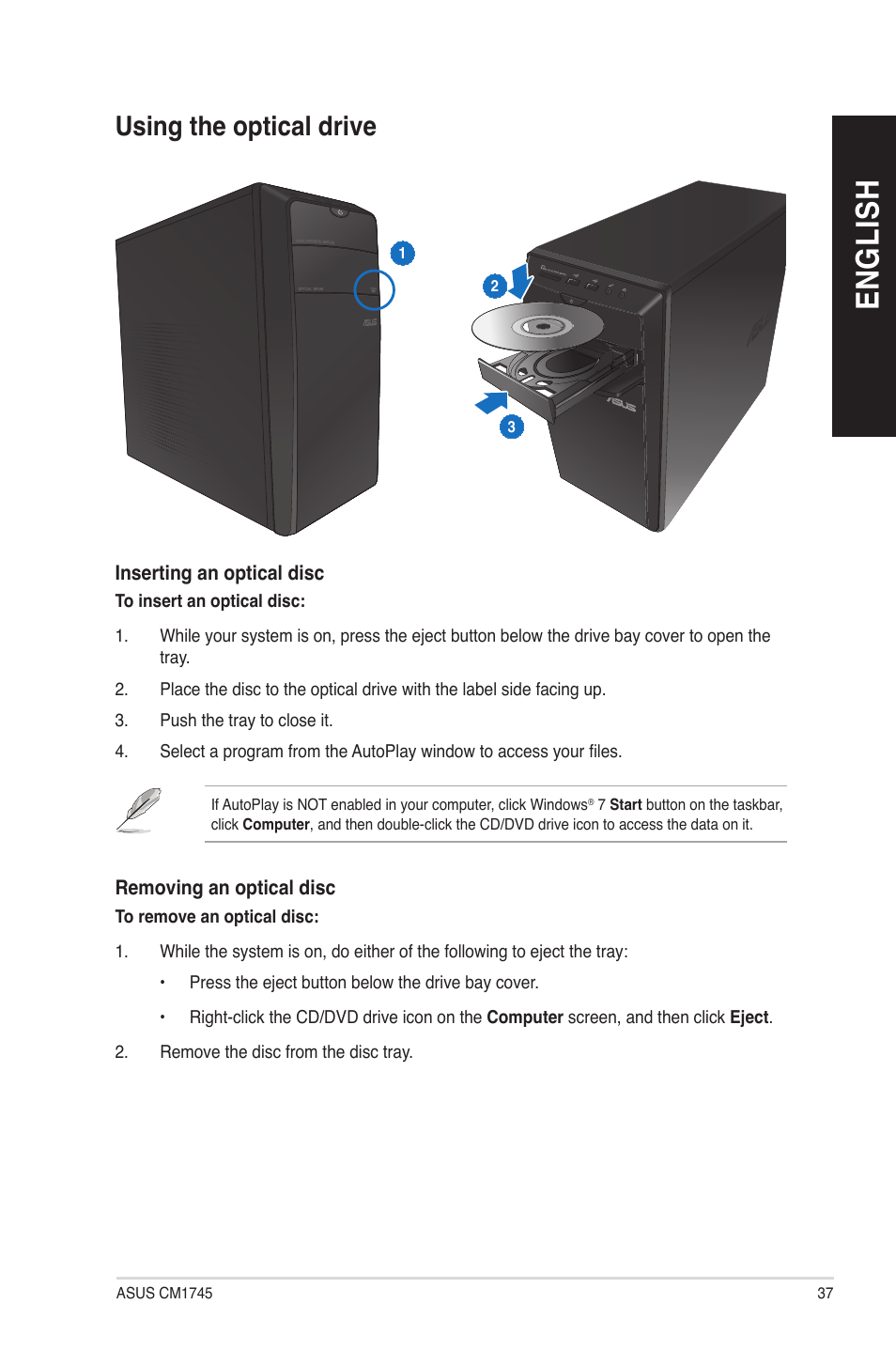 Using the optical drive, En g lis h en g li sh | Asus CM1745 User Manual | Page 37 / 66