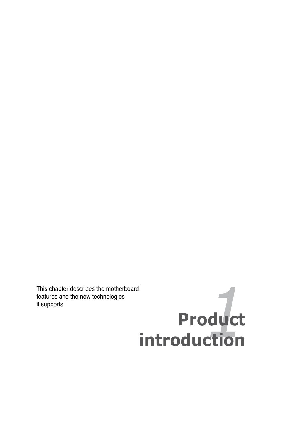 Chapter 1: product introduction, Chapter 1, Product introduction | Asus P5K SE/EPU User Manual | Page 13 / 134