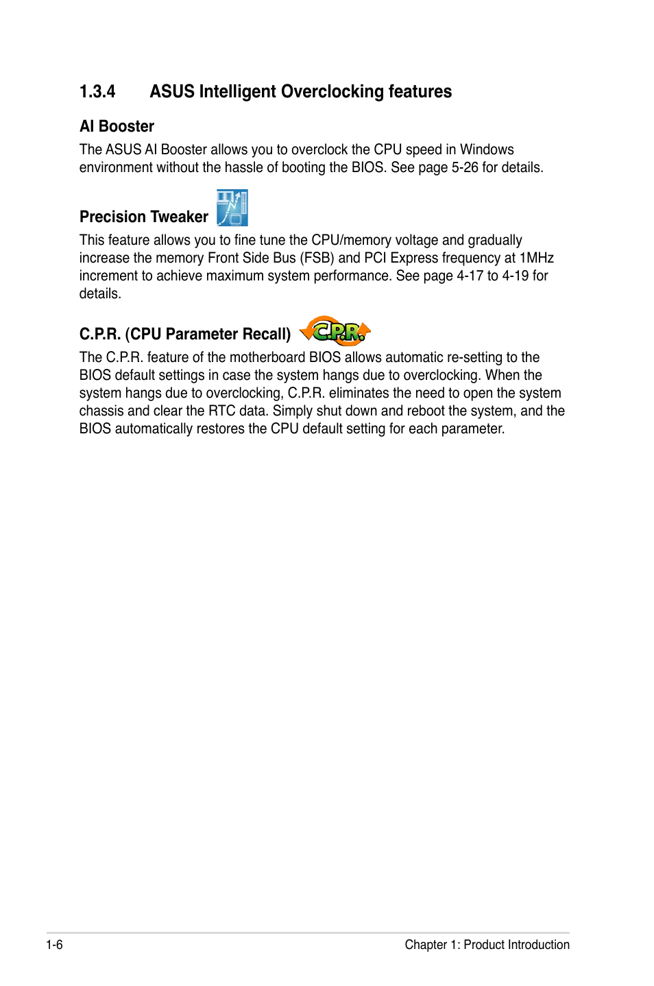 4 asus intelligent overclocking features, Asus intelligent overclocking features -6 | Asus P5K SE/EPU User Manual | Page 20 / 134